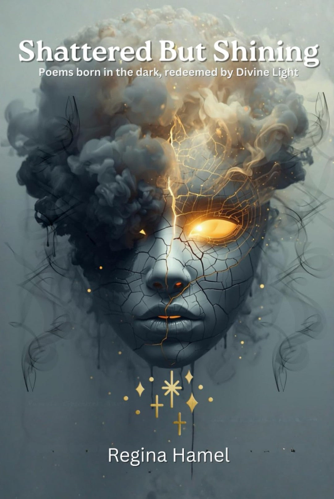 Shattered But Shining